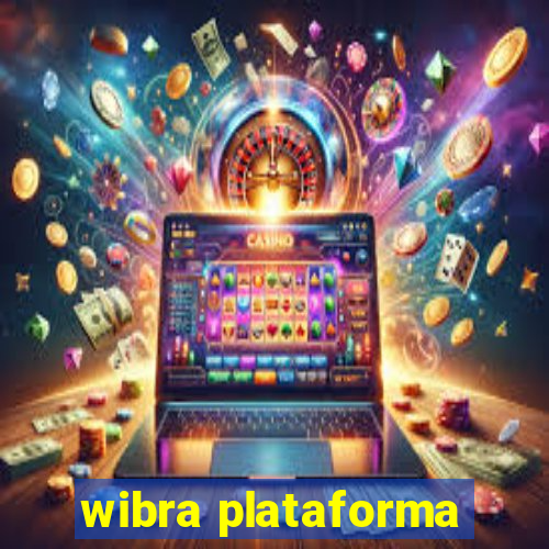 wibra plataforma